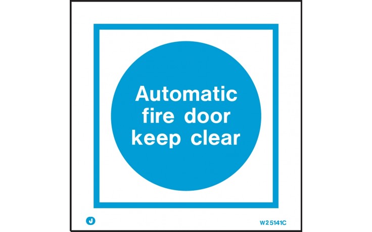 Automatic fire door keep clear sign