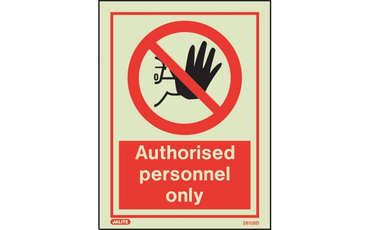 Prohibition Authorised personnel only sign